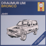 JónFrí - Draumur Um Bronco LP