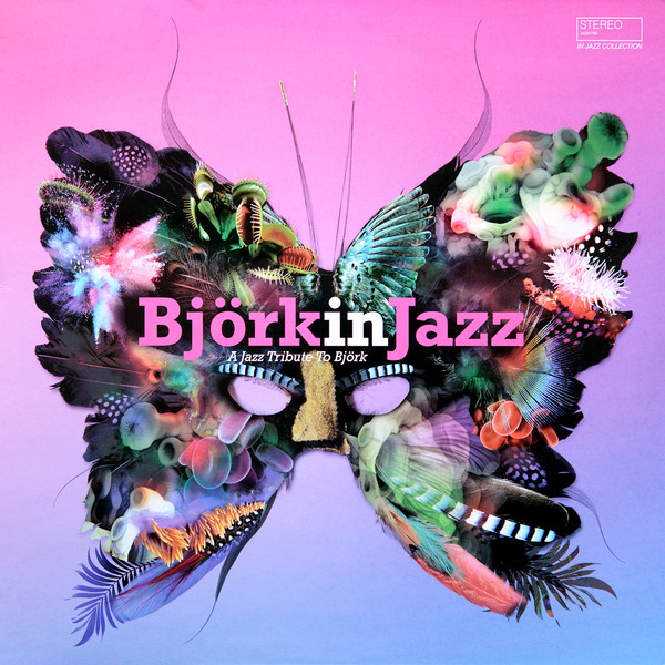 BjörkJazz Various Artists - Björk In Jazz: A Jazz Tribute To Björk 2xLP - Image 1